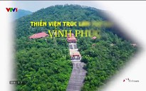 V - Việt Nam: Thiền viện Trúc Lâm Tuệ Đức